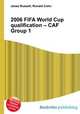 2006 FIFA World Cup qualification – CAF Group 1, Jesse Russell,Ronald Cohn 