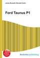 Ford Taunus P1, Jesse Russell,Ronald Cohn 