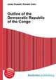 Outline of the Democratic Republic of the Congo, Jesse Russell,Ronald Cohn 