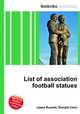 List of association football statues, Jesse Russell,Ronald Cohn 