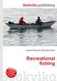 Recreational fishing, Jesse Russell,Ronald Cohn 