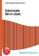 Interstate 80 in Utah, Jesse Russell,Ronald Cohn 