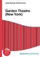 Garden Theatre (New York), Jesse Russell,Ronald Cohn 
