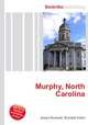 Murphy, North Carolina, Jesse Russell,Ronald Cohn 