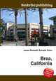 Brea, California, Jesse Russell,Ronald Cohn 
