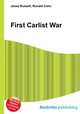First Carlist War, Jesse Russell,Ronald Cohn 