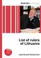 List of rulers of Lithuania, Jesse Russell,Ronald Cohn 