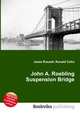John A. Roebling Suspension Bridge, Jesse Russell,Ronald Cohn 