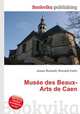 Musee des Beaux-Arts de Caen, Jesse Russell,Ronald Cohn 