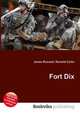 Fort Dix, Jesse Russell,Ronald Cohn 