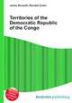 Territories of the Democratic Republic of the Congo, Jesse Russell,Ronald Cohn 