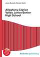 Allegheny-Clarion Valley Junior/Senior High School, Jesse Russell,Ronald Cohn 