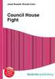 Council House Fight, Jesse Russell,Ronald Cohn 