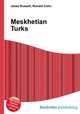 Meskhetian Turks, Jesse Russell,Ronald Cohn 