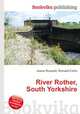River Rother, South Yorkshire, Jesse Russell,Ronald Cohn 