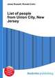 List of people from Union City, New Jersey, Jesse Russell,Ronald Cohn 