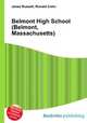 Belmont High School (Belmont, Massachusetts), Jesse Russell,Ronald Cohn 