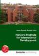 Harvard Institute for International Development, Jesse Russell,Ronald Cohn 