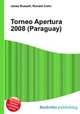 Torneo Apertura 2008 (Paraguay), Jesse Russell,Ronald Cohn 