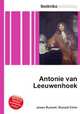 Antonie van Leeuwenhoek, Jesse Russell,Ronald Cohn 