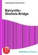 Barryville–Shohola Bridge, Jesse Russell,Ronald Cohn 