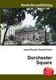 Dorchester Square, Jesse Russell,Ronald Cohn 