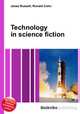 Technology in science fiction, Jesse Russell,Ronald Cohn 