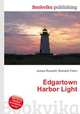 Edgartown Harbor Light, Jesse Russell,Ronald Cohn 