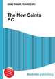 The New Saints F.C., Jesse Russell,Ronald Cohn 