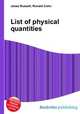 List of physical quantities, Jesse Russell,Ronald Cohn 
