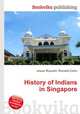 History of Indians in Singapore, Jesse Russell,Ronald Cohn 