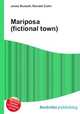 Mariposa (fictional town), Jesse Russell,Ronald Cohn 