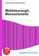 Middleborough, Massachusetts, Jesse Russell,Ronald Cohn 