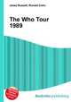 The Who Tour 1989, Jesse Russell,Ronald Cohn 