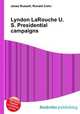 Lyndon LaRouche U.S. Presidential campaigns, Jesse Russell,Ronald Cohn 