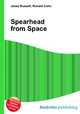 Spearhead from Space, Jesse Russell,Ronald Cohn 