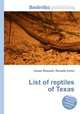 List of reptiles of Texas, Jesse Russell,Ronald Cohn 