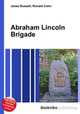 Abraham Lincoln Brigade, Jesse Russell,Ronald Cohn 