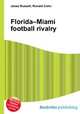 Florida–Miami football rivalry, Jesse Russell,Ronald Cohn 