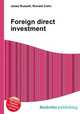 Foreign direct investment, Jesse Russell,Ronald Cohn 