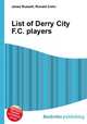 List of Derry City F.C. players, Jesse Russell,Ronald Cohn 