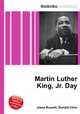 Martin Luther King, Jr. Day, Jesse Russell,Ronald Cohn 
