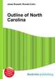 Outline of North Carolina, Jesse Russell,Ronald Cohn 