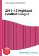 2011–12 Highland Football League, Jesse Russell,Ronald Cohn 