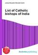 List of Catholic bishops of India, Jesse Russell,Ronald Cohn 