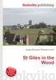 St Giles in the Wood, Jesse Russell,Ronald Cohn 