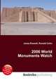 2006 World Monuments Watch, Jesse Russell,Ronald Cohn 