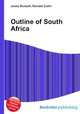 Outline of South Africa, Jesse Russell,Ronald Cohn 