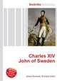 Charles XIV John of Sweden, Jesse Russell,Ronald Cohn 
