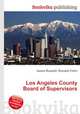 Los Angeles County Board of Supervisors, Jesse Russell,Ronald Cohn 
